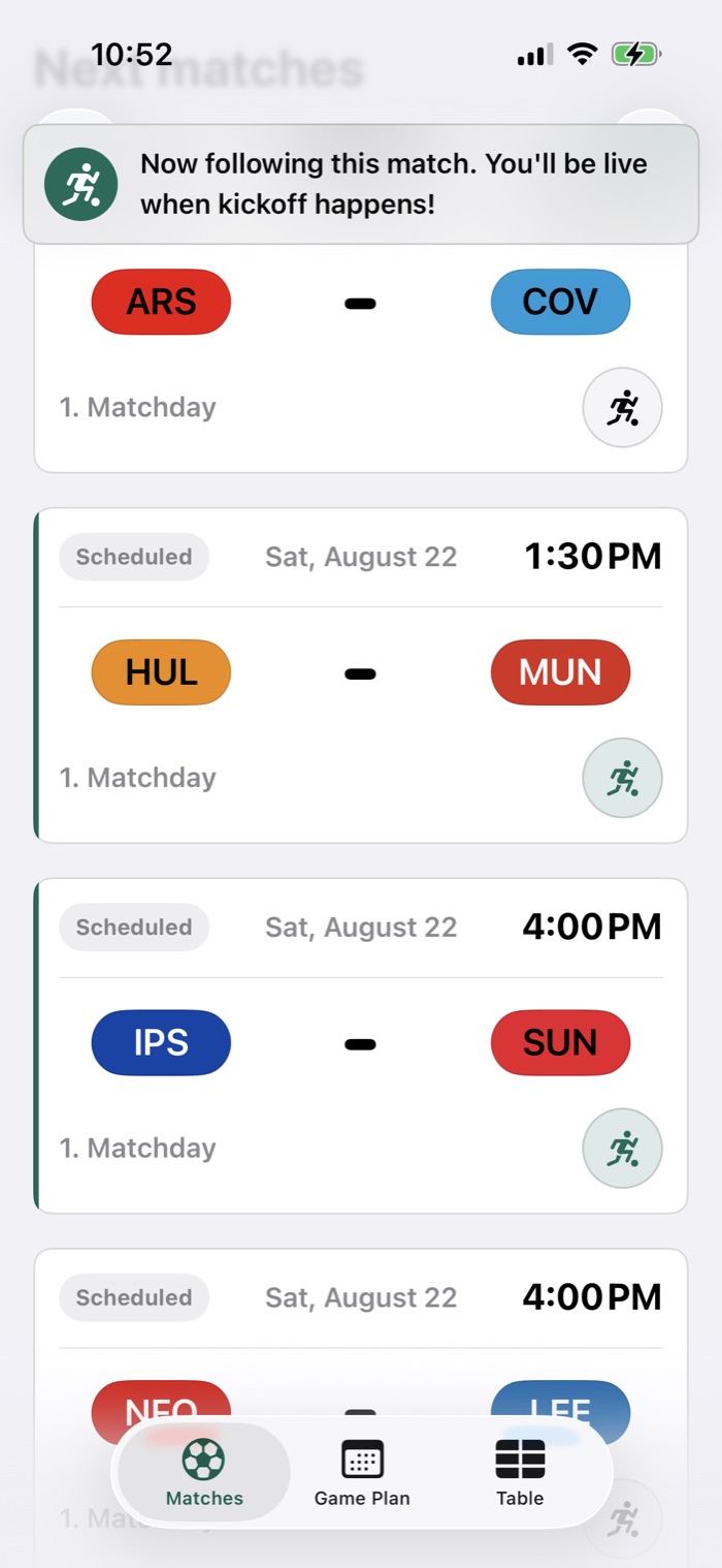GamePlan matches screen with a confirmation that the match is now being followed live